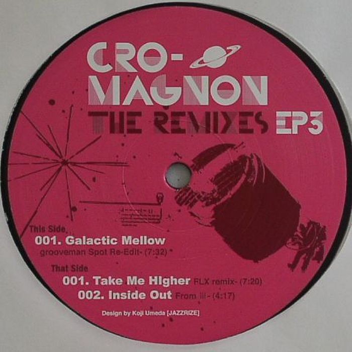 CRO MAGNON - The Remixes EP 3