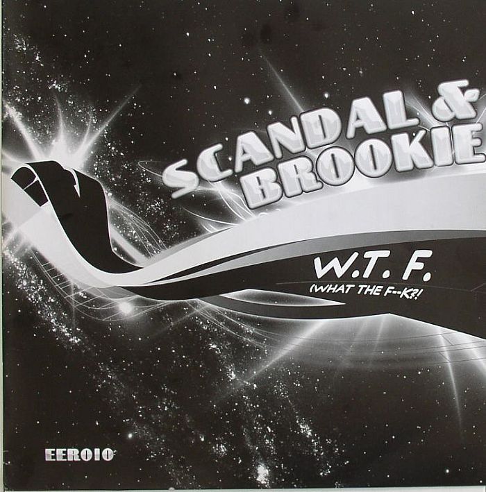 SCANDAL/BROOKIE - WTF (What The F**k!