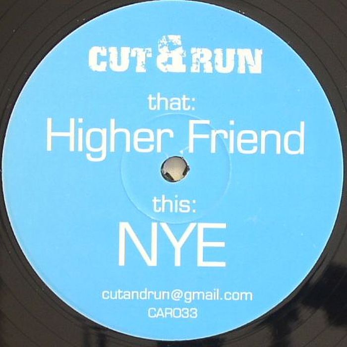 CUT & RUN - Higher Friend