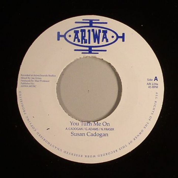 CADOGAN, Susan/JOE ARIWA - You Turn Me On (Chase The Devil Riddim)