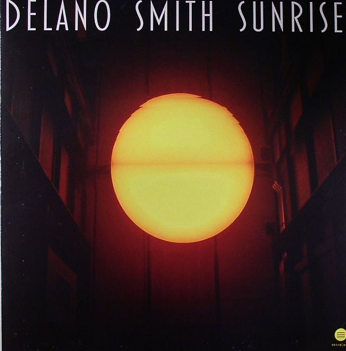 SMITH, Delano - Sunrise EP