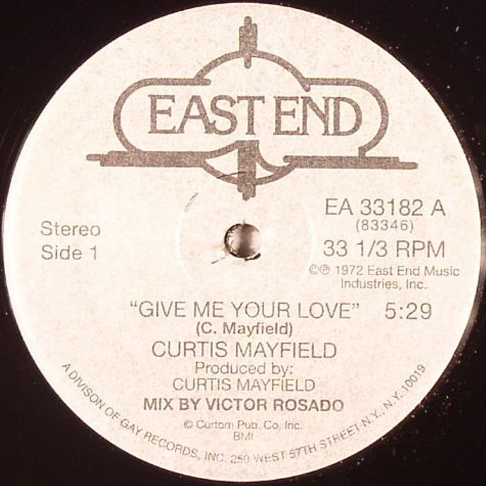 MAYFIELD, Curtis - Give Me Your Love