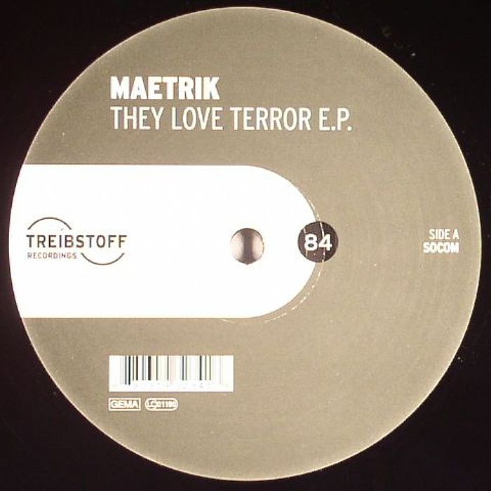 MAETRIK - They Love Terror EP