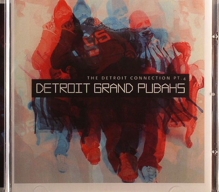 DETROIT GRAND PUBAHS/VARIOUS - The Detroit Connection Part 4