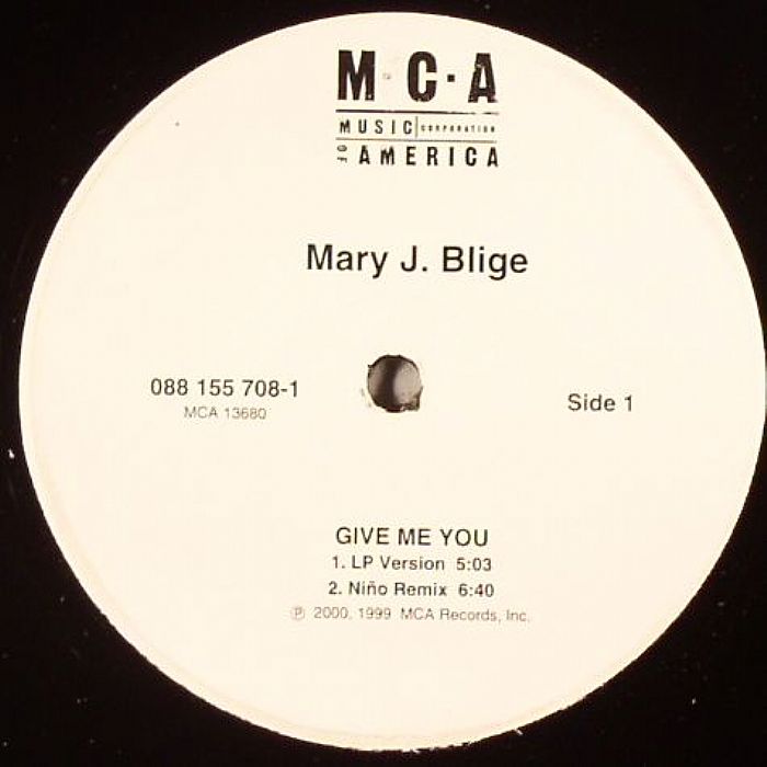 BLIGE, Mary J - Give Me You