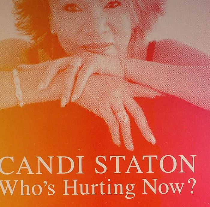 STATON, Candi - Who's Hurting Now ?