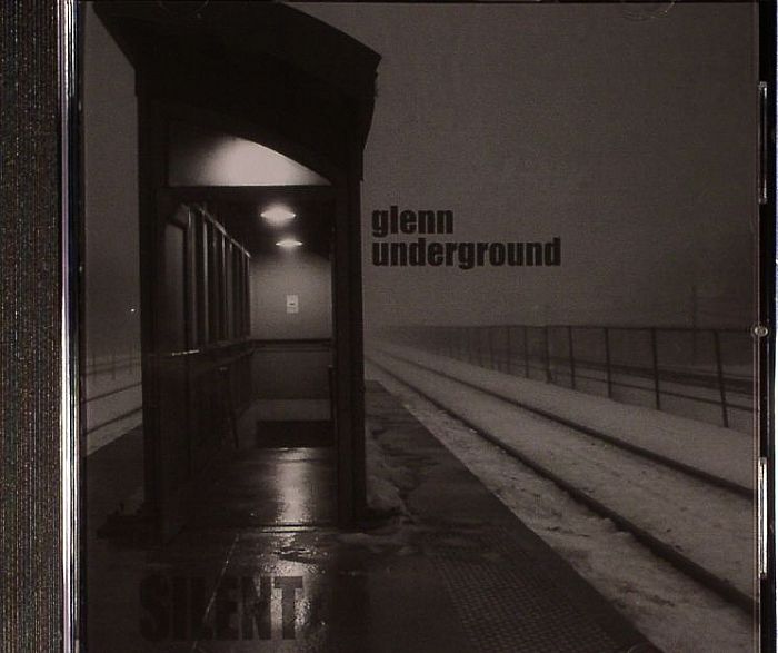 UNDERGROUND, Glenn - Silent