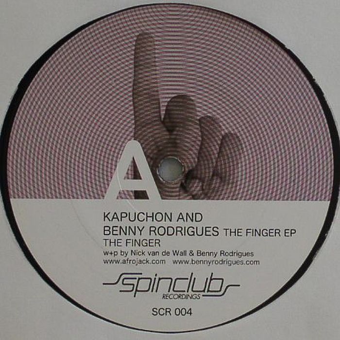 KAPUCHON/BENNY RODRIGUES - The Finger EP