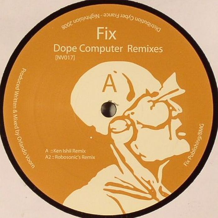FIX - Dope Computer (remixes)