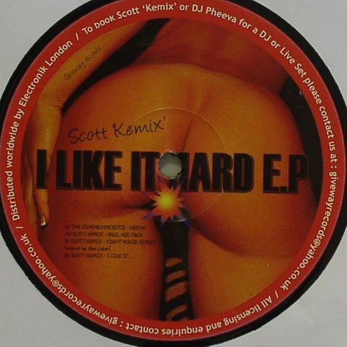 SCHRANZMEISTER, The/SCOTT KEMIX - I Like It Hard EP