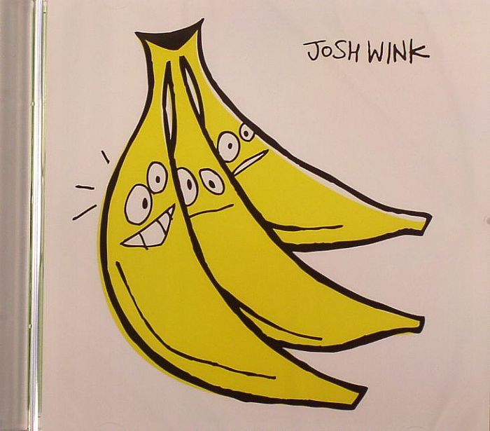 JOSH WINK - When A Banana Was Just A Banana
