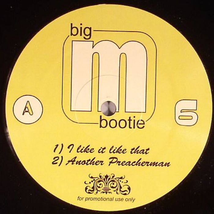 BIG M BOOTIE - Big M Bootie Vol 6