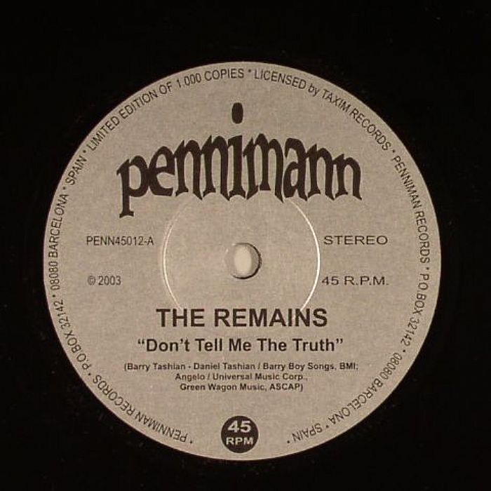 REMAINS, The - Don't Tell Me The Truth