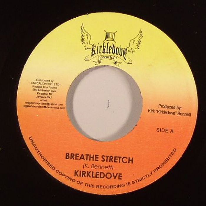 KIRKLEDOVE - Breathe Stretch (Middle East Riddim)