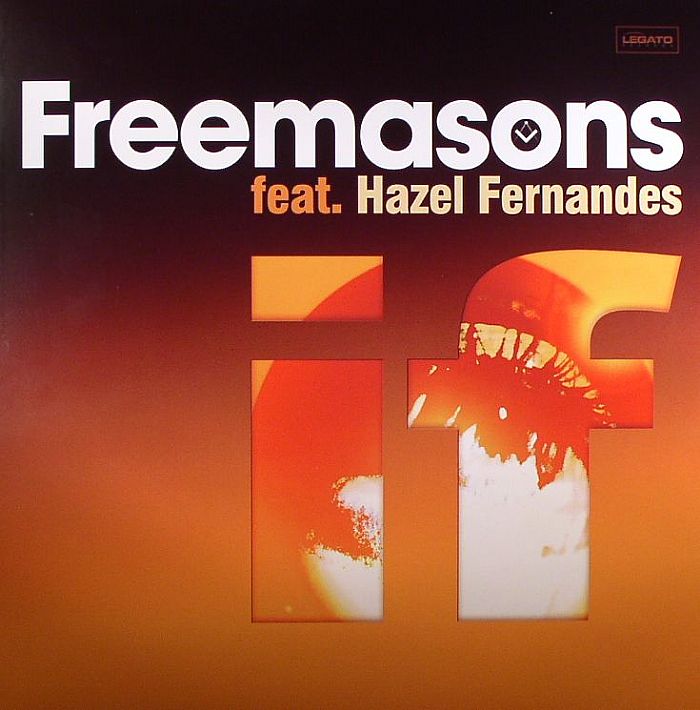 FREEMASONS feat HAZEL FERNANDES - If