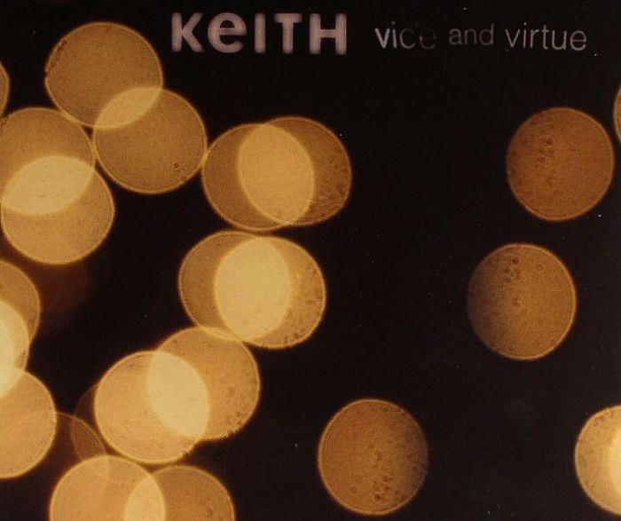 KEITH - Vice & Virtue