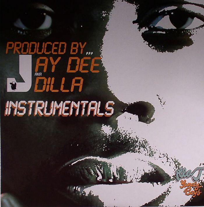JAY DEE aka J DILLA - Yancey Boys: Instrumentals