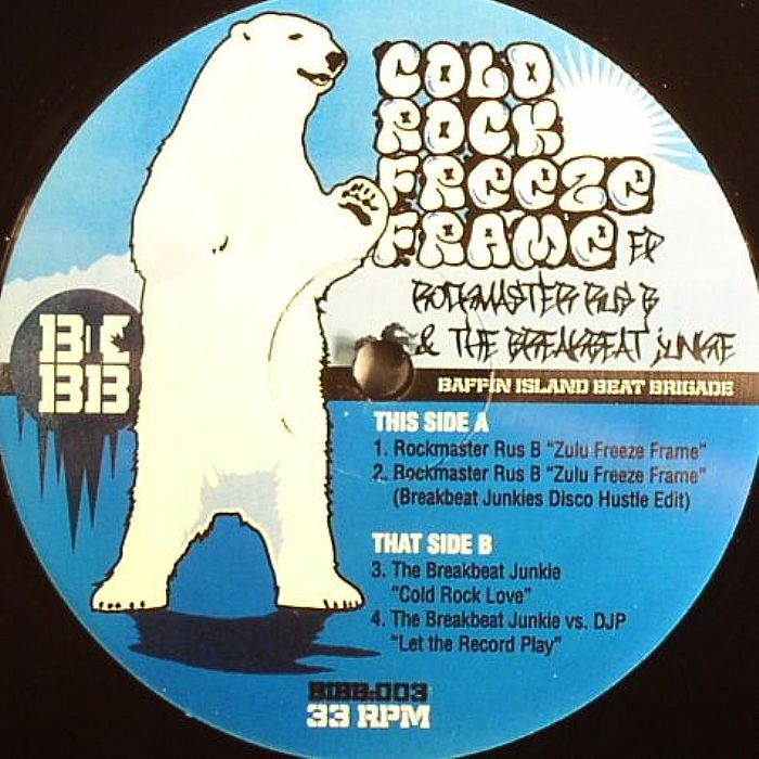 ROCKMASTER RUS B/THE BREAKBEAT JUNKIE/DJP - Cold Rock Freeze Frame EP