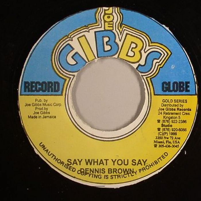 BROWN, Dennis - Say What You Say
