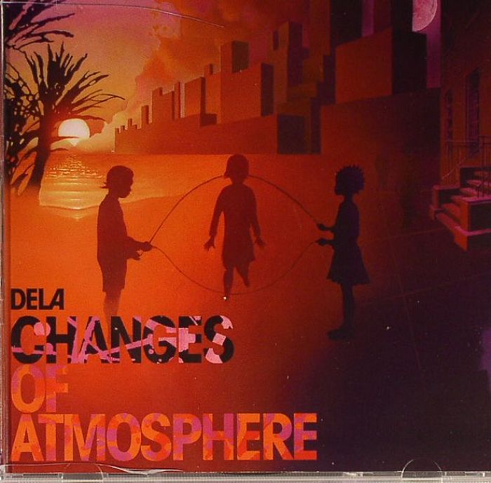 DELA - Changes Of Atmosphere