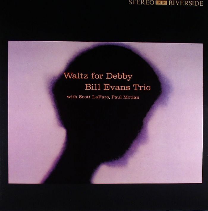 BILL EVANS TRIO with SCOTT LAFARO/PAUL MOTIAN - Waltz For Debby