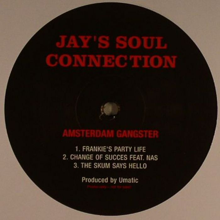 JAY'S SOUL CONNECTION - Amsterdam Gangster