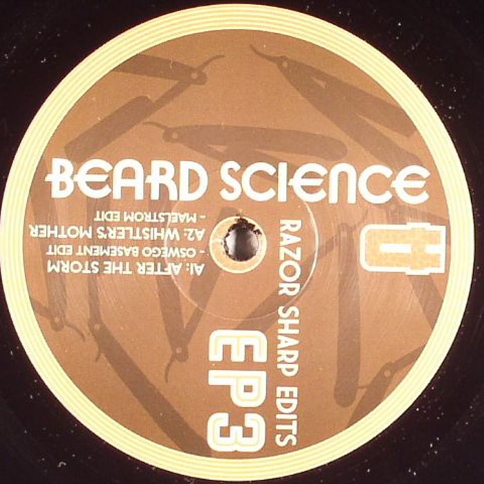 BEARD SCIENCE - Razor Sharp Edits EP 3