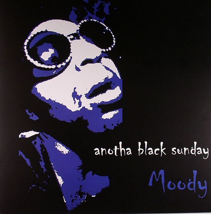MOODY aka MOODYMANN - Anotha Black Sunday