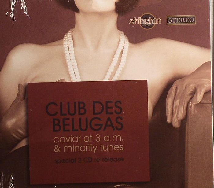 CLUB DES BELUGAS - Caviar At 3 AM/Minority Tunes