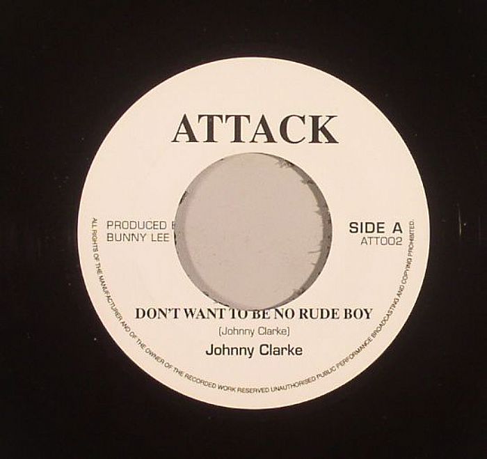 CLARKE, Johnny/AGGROVATORS - Don't Want To Be No Rude Boy