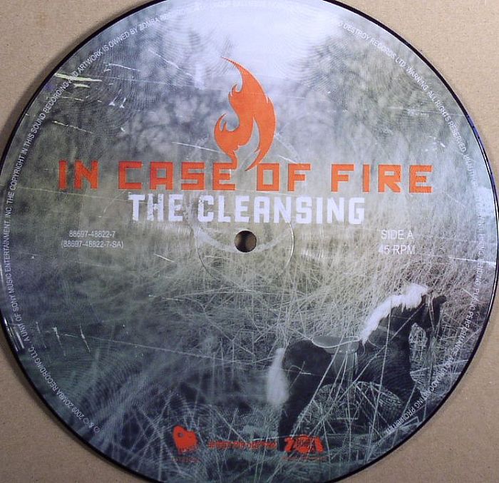 IN CASE OF FIRE - The Cleansing
