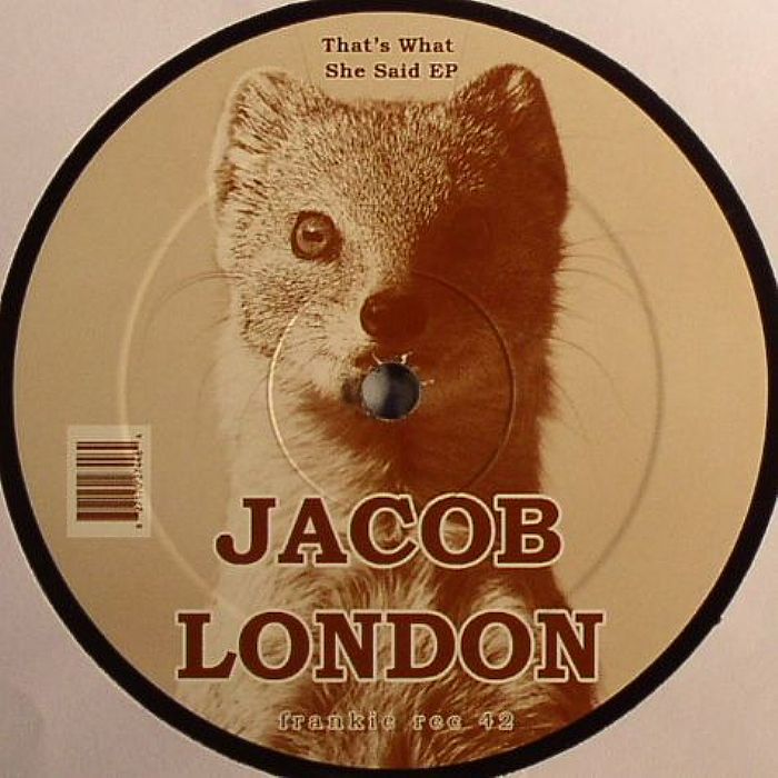 LONDON, Jacob - That's What She Said EP