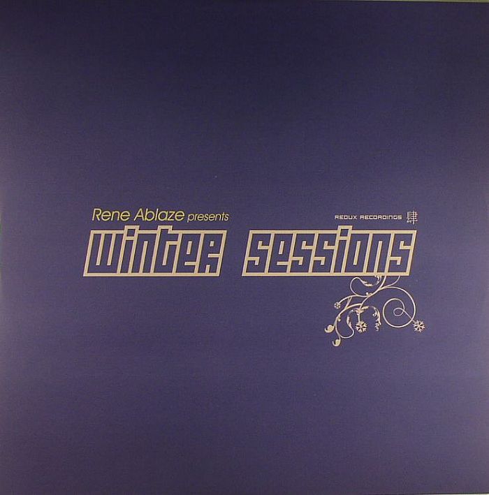 ABLAZE, Rene/INGLIDE/ADS/DIMA KRASNIK/FISHER & MIETHIG - Winter Sessions