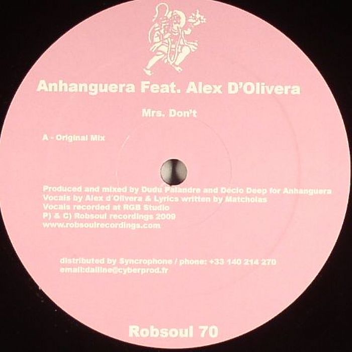 ANHANGUERA feat ALEX D'OLIVERA - Mrs Don't