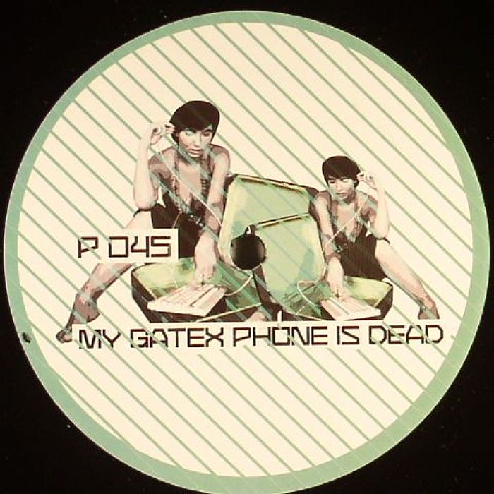 P SERIES - My Gatex Phone Is Dead
