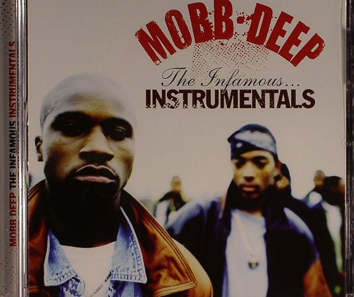 MOBB DEEP - The Infamous Instrumentals
