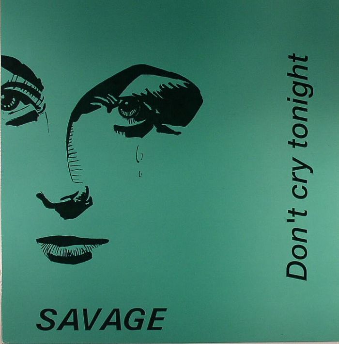 Саваж край ту найт. Savage don't Cry Tonight. Саваж - don't Cry Tonight. Savage - 1989 - don't Cry Tonight. Группа Savage альбомы.
