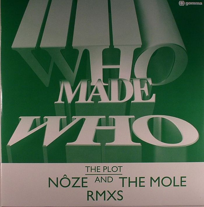 WHO MADE WHO - The Plot (remixes)