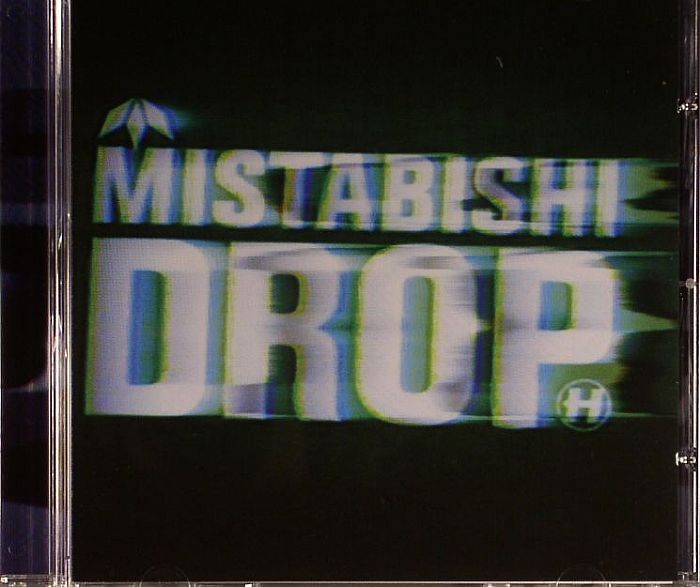 MISTABISHI - Drop