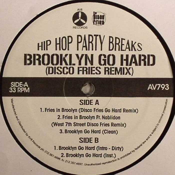 HIP HOP PARTY BREAKS - Brooklyn Go Hard (Disco Fries remix)