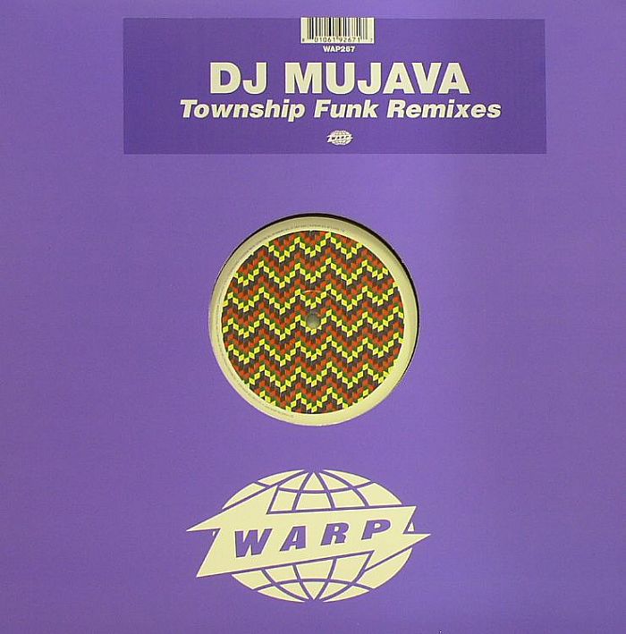 DJ MUJAVA - Township Funk (remixes)