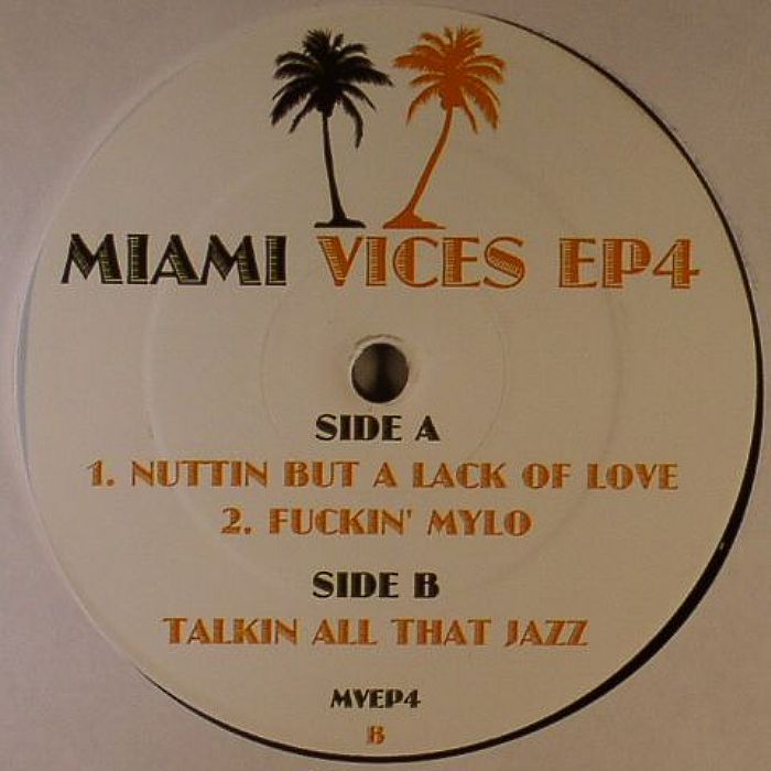MIAMI VICES - Miami Vices EP 4