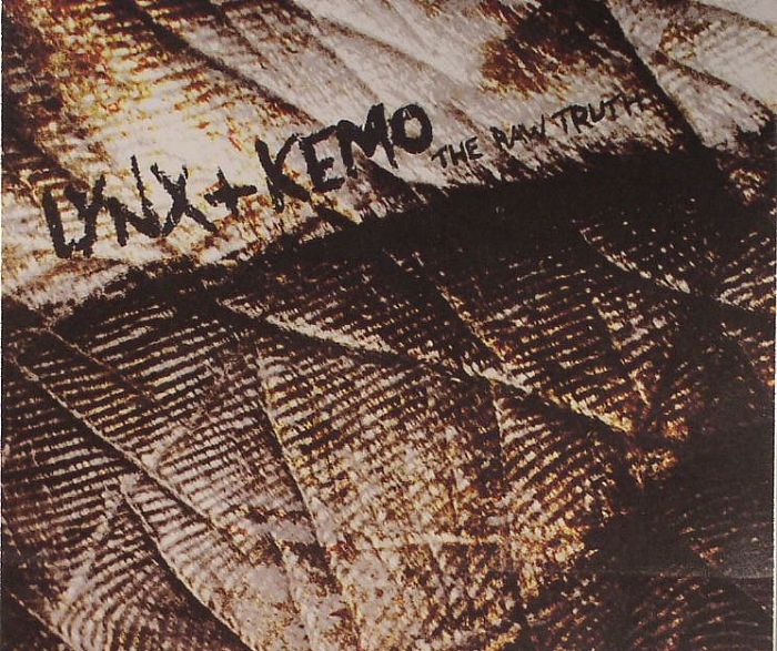 LYNX/KEMO - The Raw Truth