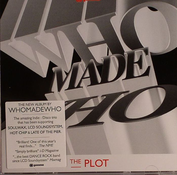WHO MADE WHO - The Plot