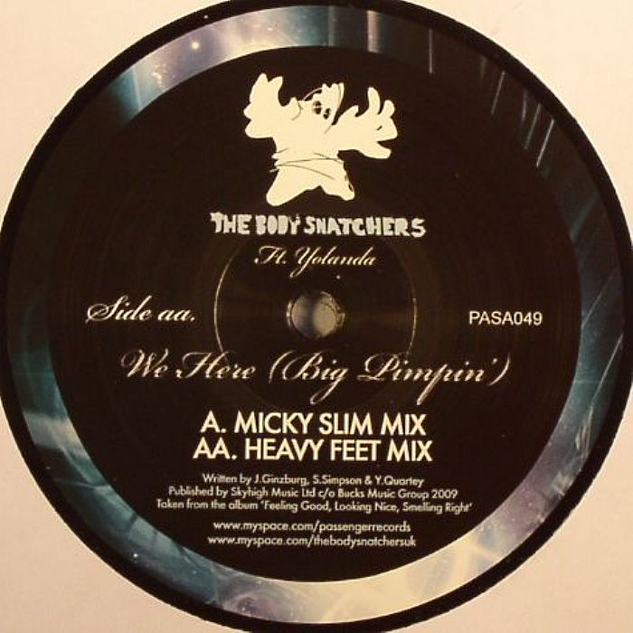 BODYSNATCHERS, The feat YOLANDA - We Here (Big Pimpin')