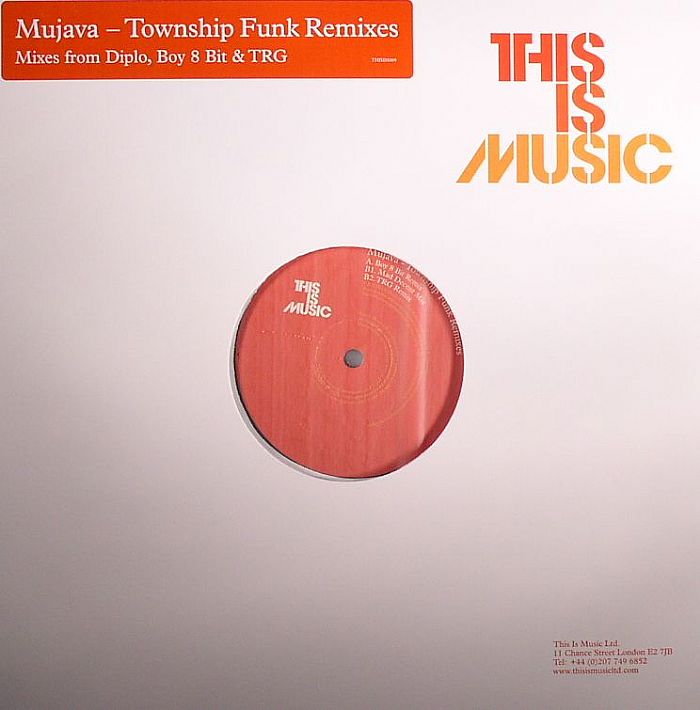 MUJAVA - Township Funk (remixes)