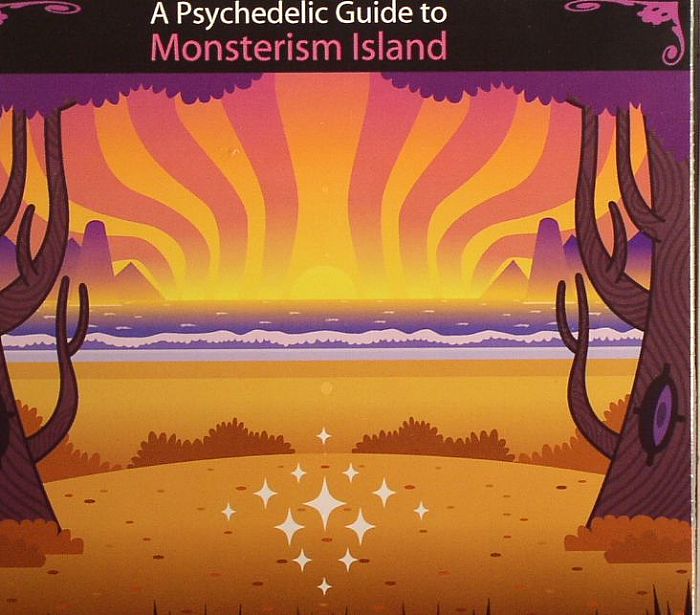 VARIOUS - A Psychedelic Guide To Monsterism Island