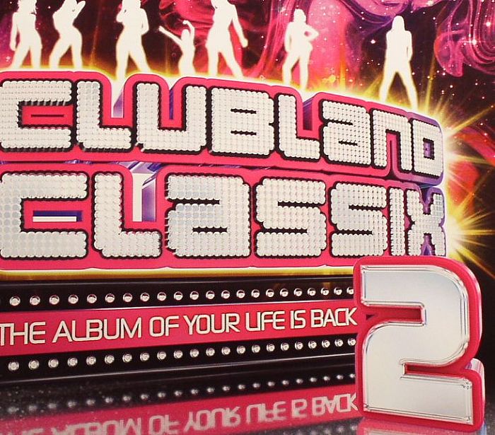 VARIOUS - Clubland Classix 2
