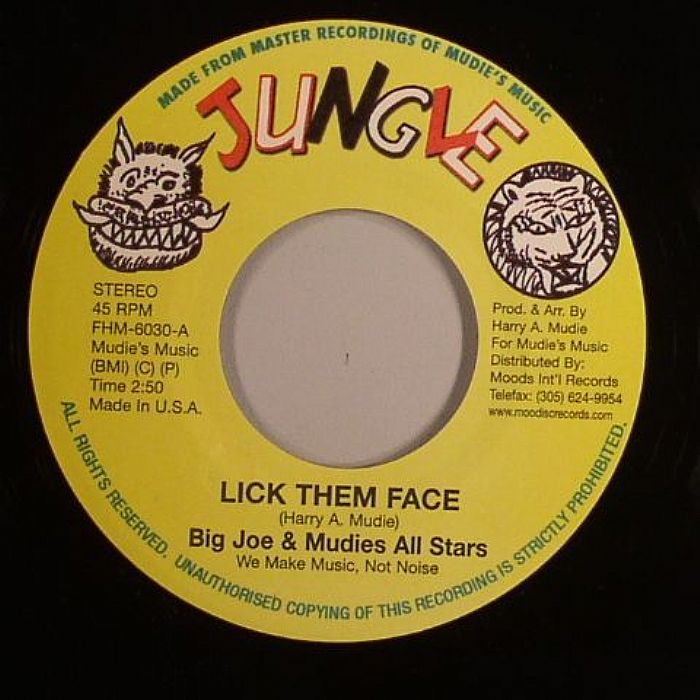 BIG JOE/MUDIES ALL STARS - Lick Them Face (Love Without Feeling Riddim)