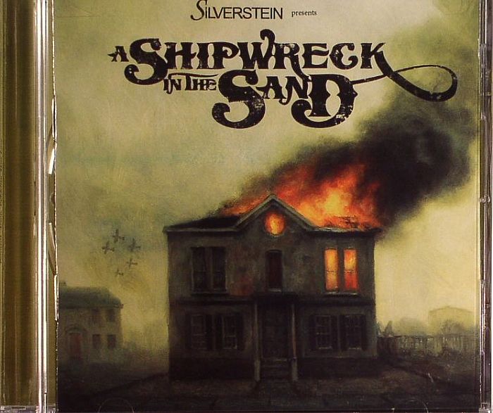 SILVERSTEIN - A Shipwreck In The Sand